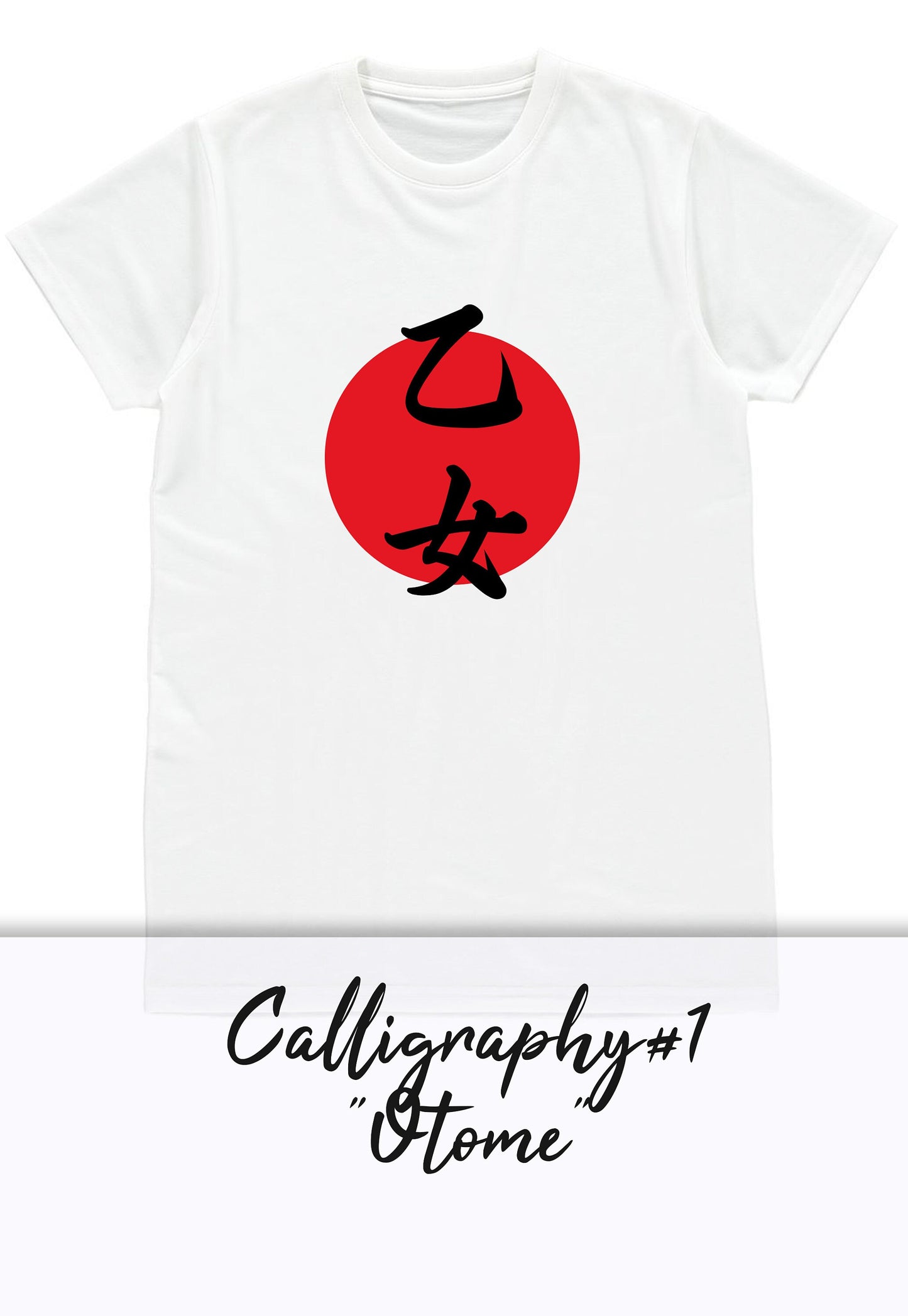 Custom Japanese T Shirt Japan Calligraphy Kanji Otome Otaku Fujoshi Senpai Kohai Personalised Name Message BL Anime Manga Women's Men's Tee