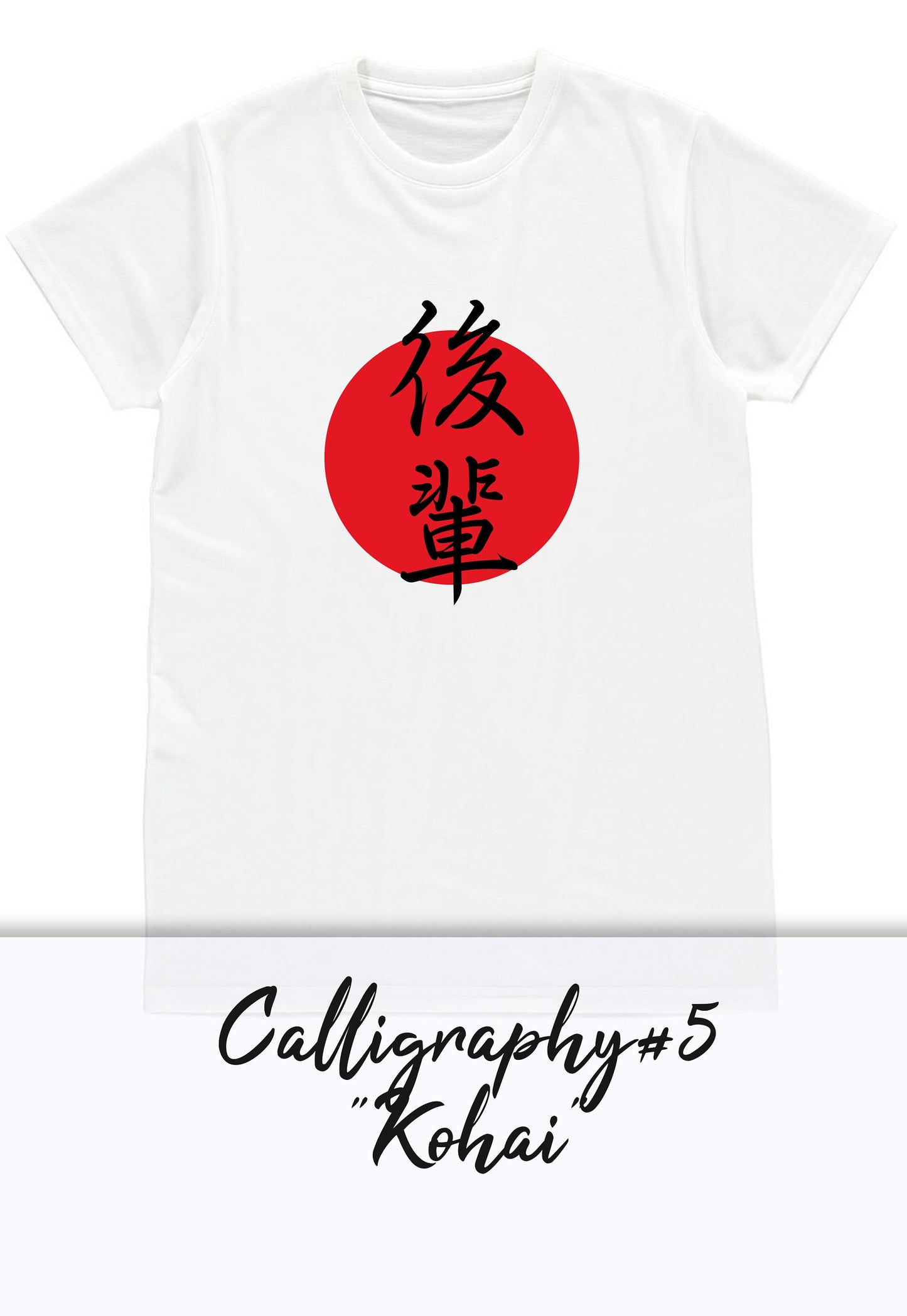 Senpai Japanese T Shirt Japan Calligraphy Kanji Kohai Otome Otaku Fujoshi Geek Custom Personalised Name Message Anime Manga Men's Womens Tee