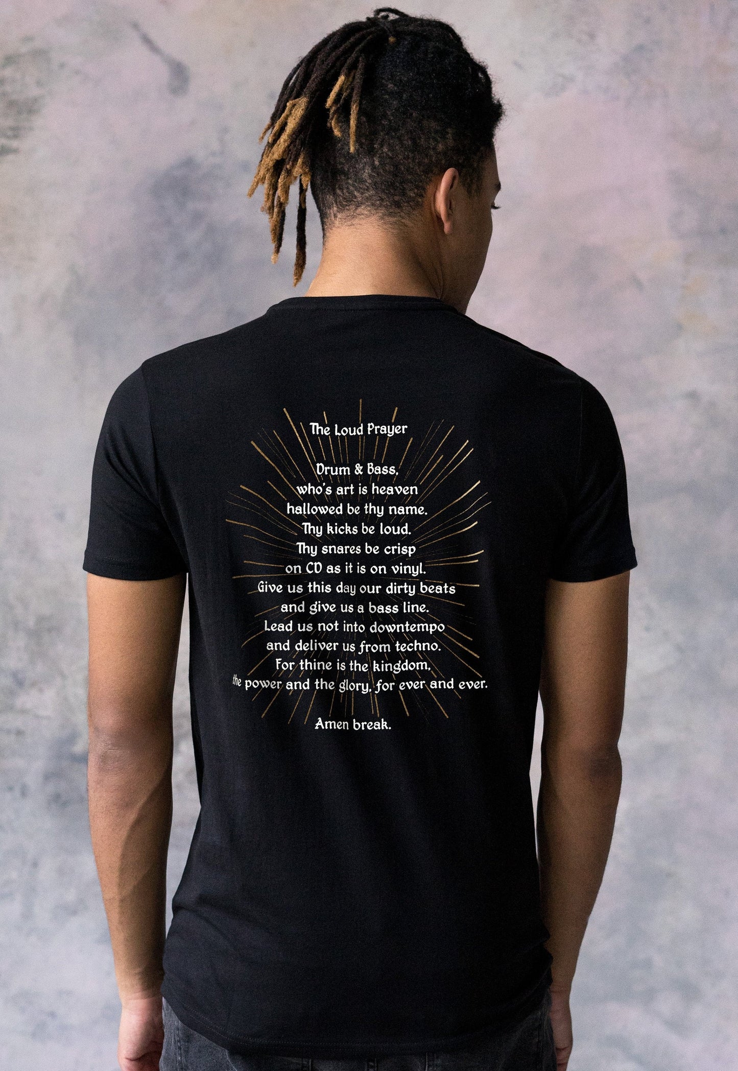 Drum and Bass Prayer T Shirt Back Print Junglist Neurofunk DJ Rhythm Machine Synth Synthesizer Amen DnB Dubstep Mens Womens Printed Tee Top