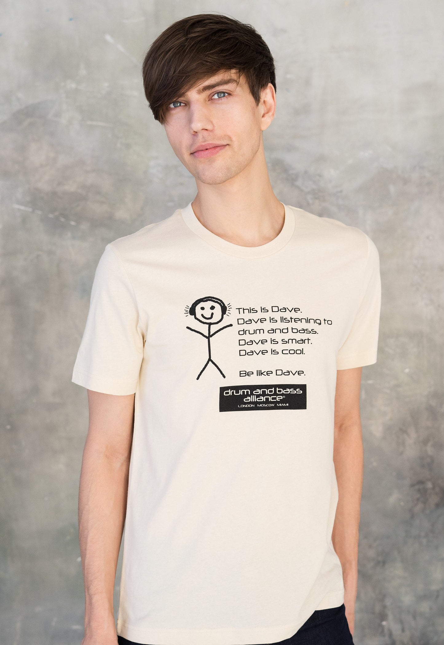 Drum and Bass T Shirt - Be Like Dave Drum & n Bass Alliance UK Garage Music Producer Slogan Junglist Neurofunk Mens Graphic Printed Tee Top