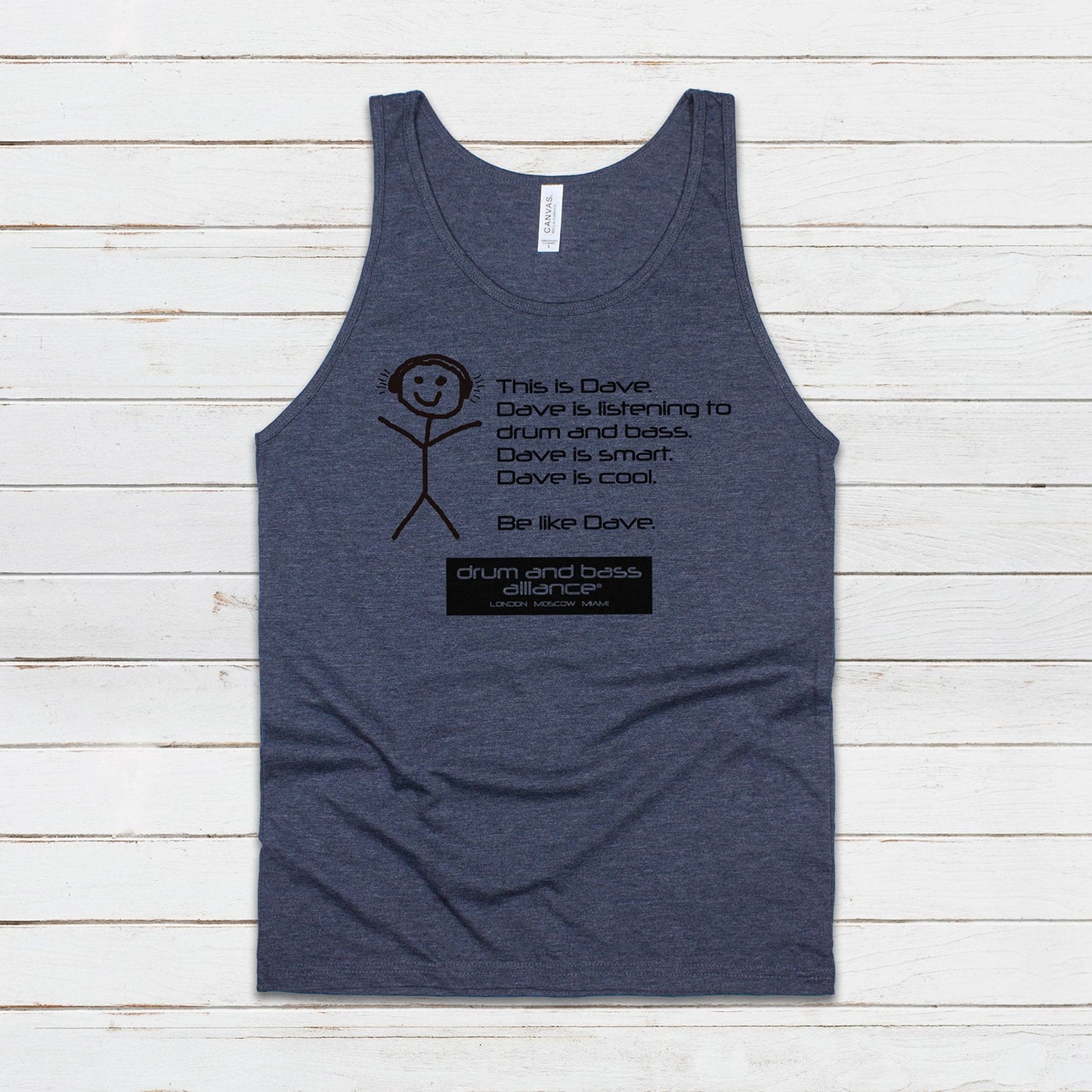 Be Like Dave Tank Top Drum and Bass DnB Rhythm Machine Junglist Jungle Synthesizer Synth Junglist Dubstep Mens Womens Printed Vest Cami Tee