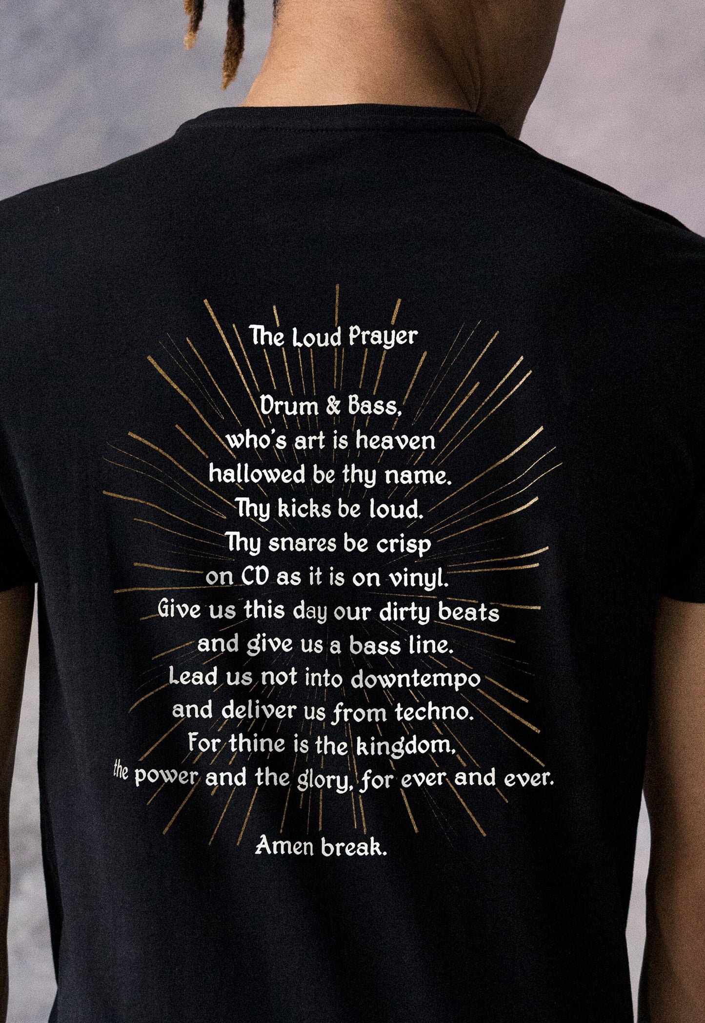 Drum and Bass Prayer T Shirt Back Print Junglist Neurofunk DJ Rhythm Machine Synth Synthesizer Amen DnB Dubstep Mens Womens Printed Tee Top