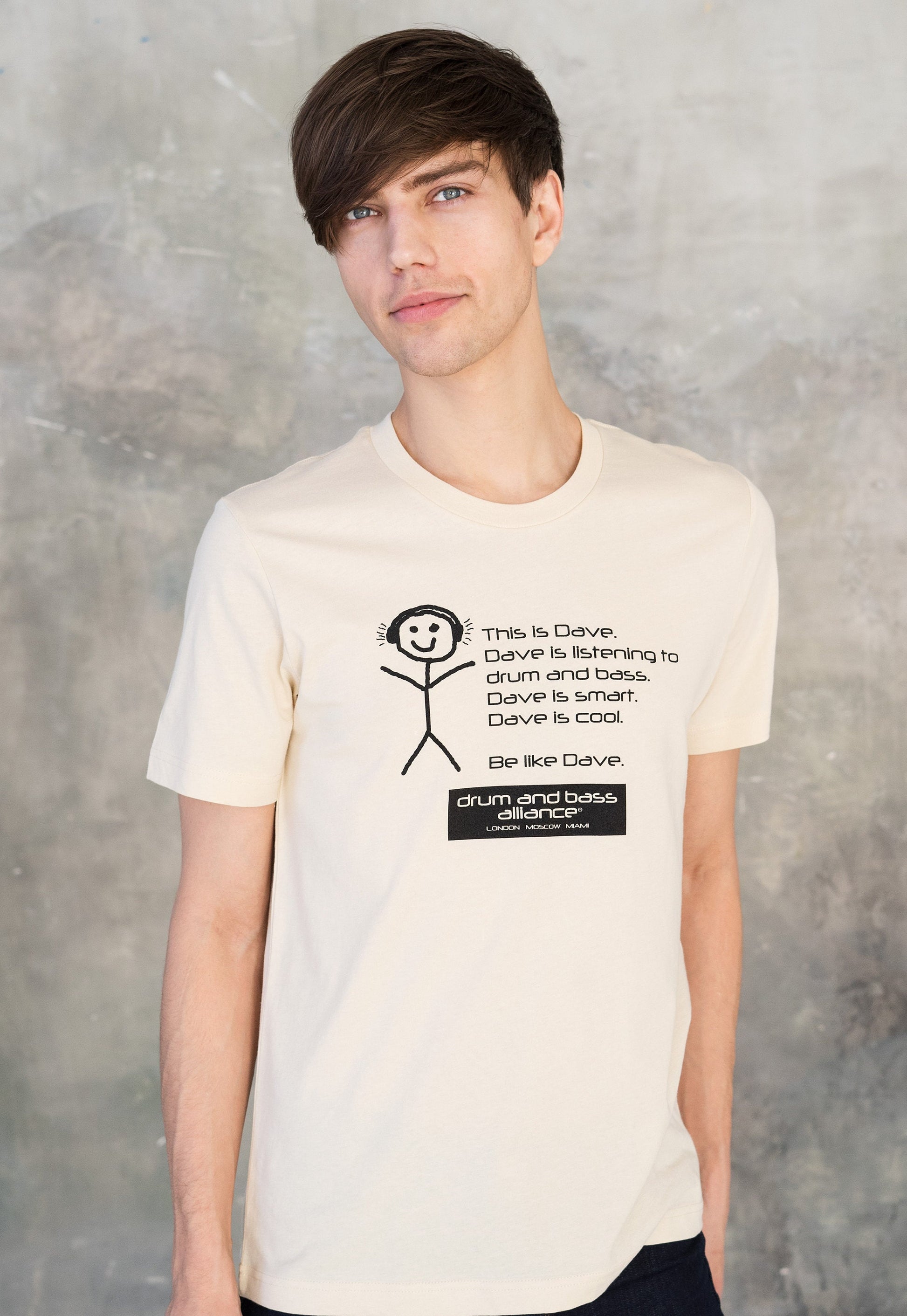 Drum and Bass T Shirt - Be Like Dave Drum & n Bass Alliance UK Garage Music Producer Slogan Junglist Neurofunk Mens Graphic Printed Tee Top