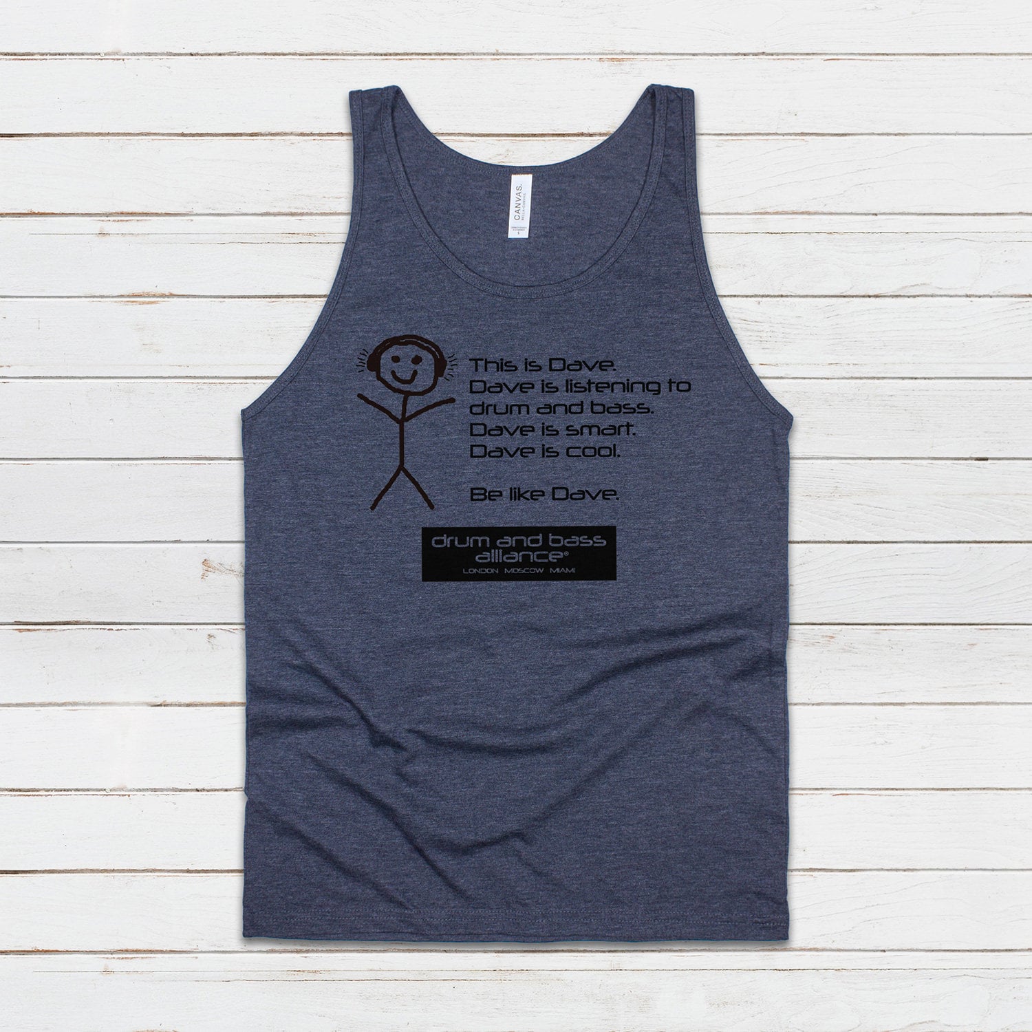 Be Like Dave Tank Top Drum and Bass DnB Rhythm Machine Junglist Jungle Synthesizer Synth Junglist Dubstep Mens Womens Printed Vest Cami Tee
