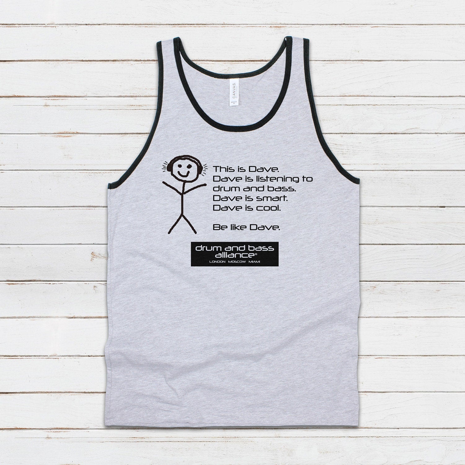 Be Like Dave Tank Top Drum and Bass DnB Rhythm Machine Junglist Jungle Synthesizer Synth Junglist Dubstep Mens Womens Printed Vest Cami Tee