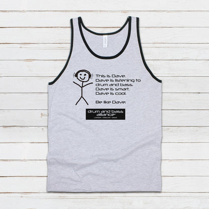Be Like Dave Tank Top Drum and Bass DnB Rhythm Machine Junglist Jungle Synthesizer Synth Junglist Dubstep Mens Womens Printed Vest Cami Tee