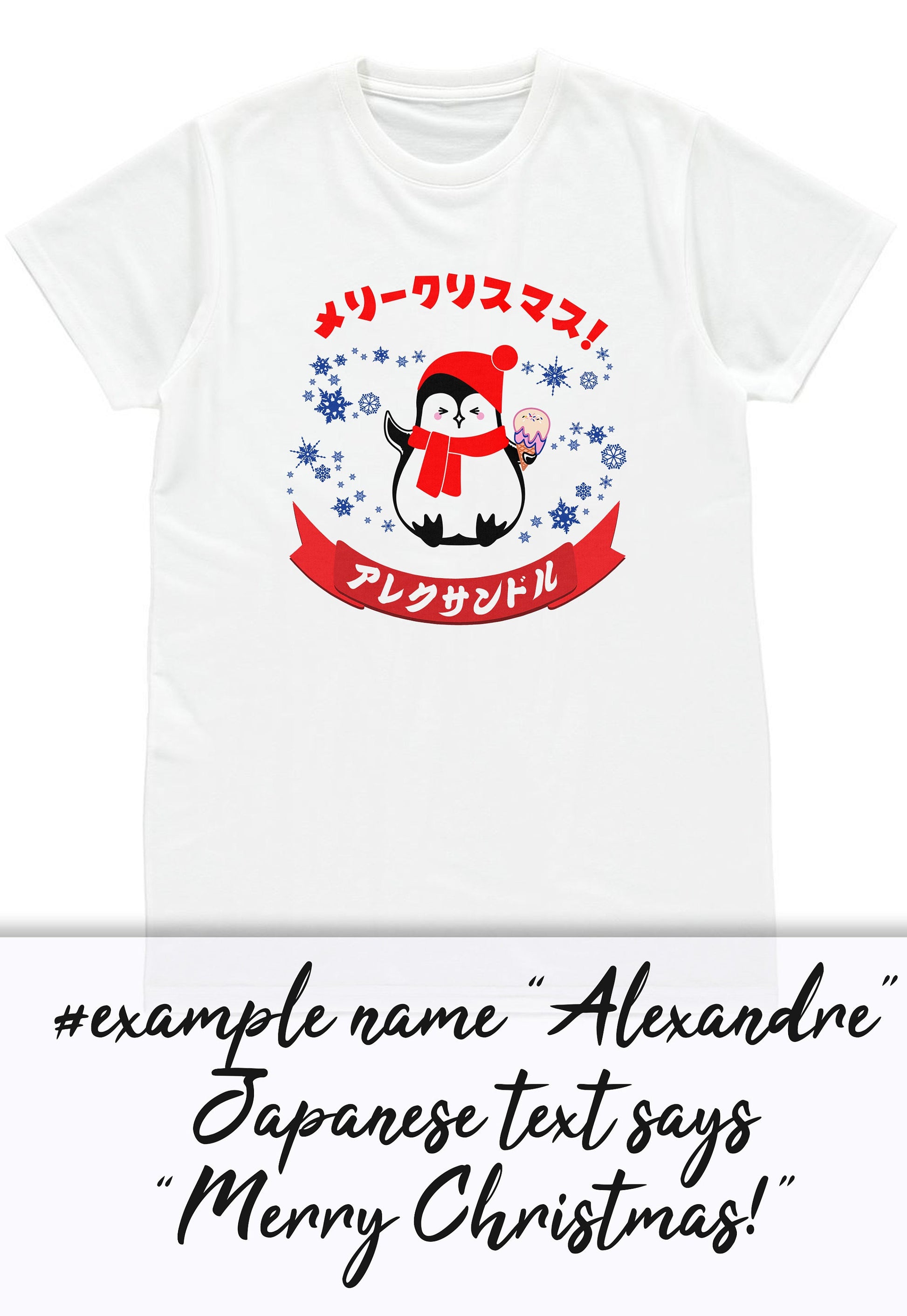 Custom Japanese T Shirt Kawaii Penguin Santa Christmas Calligraphy Your Name Anime Manga Personalised Holiday Xmas Cute Women's Men's Tee