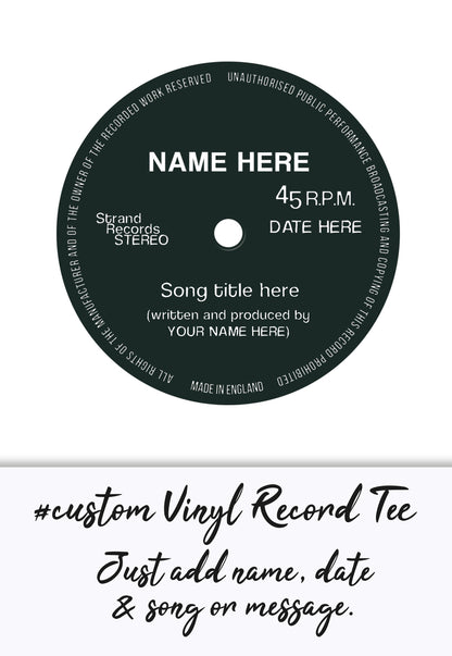 Custom Name Vinyl LP Record Label T Shirt Decks Turntable Personalized Choose Your Text Song Retro Drum & Bass DJ Men's Women's Printed Tee