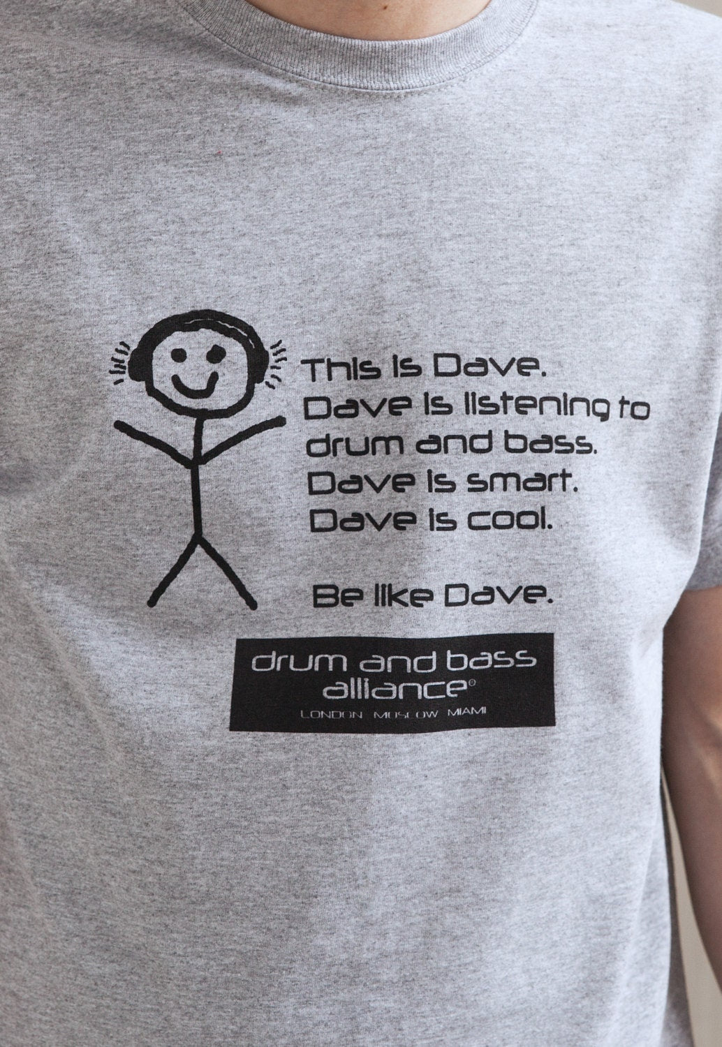Be Like Dave T Shirt - Drum and Bass DNB Junglist Jungle Massive Synthesizer Bass Synth Music Producer Rave Mens Graphic Printed Tee Top